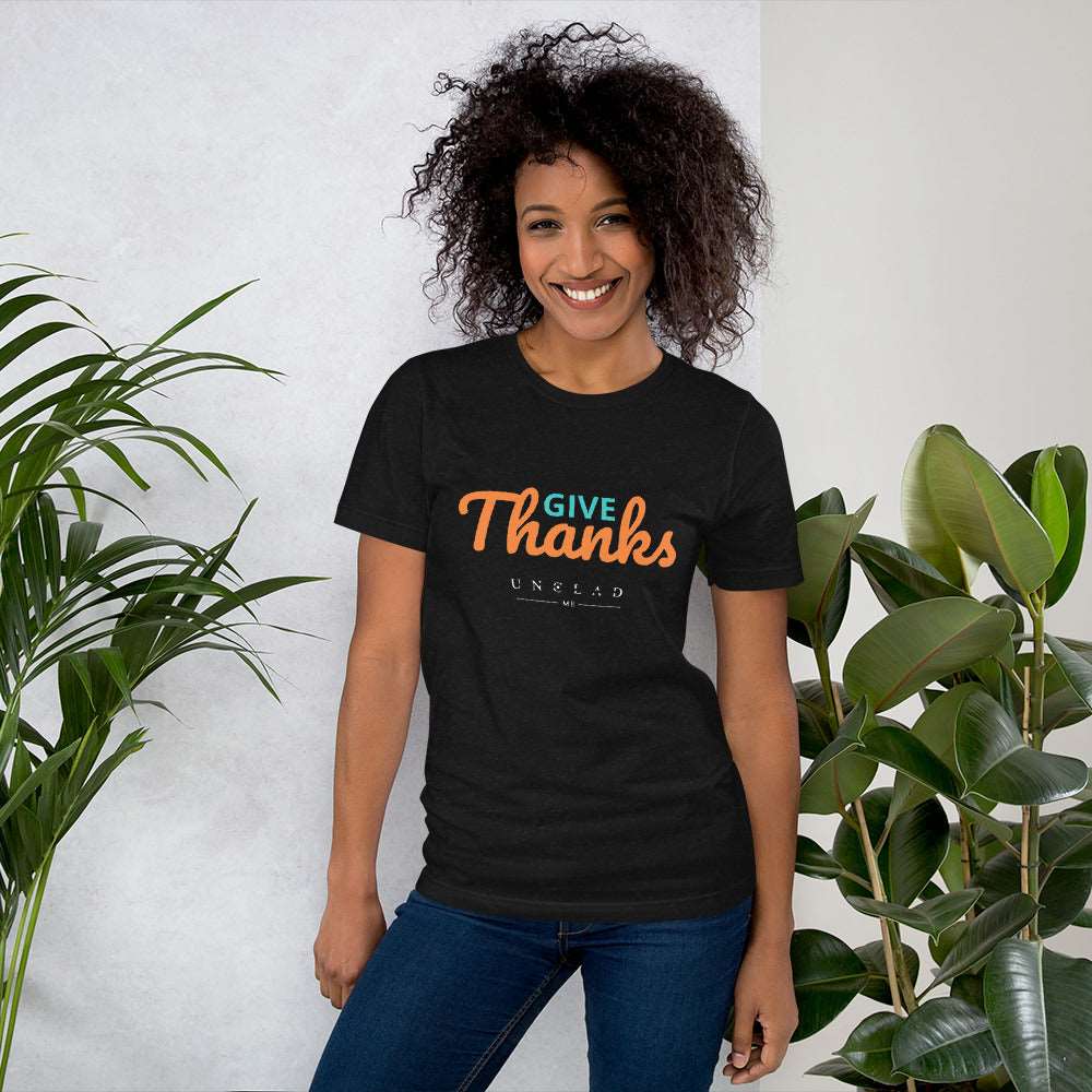 Camiseta Give thanks Unclad.me